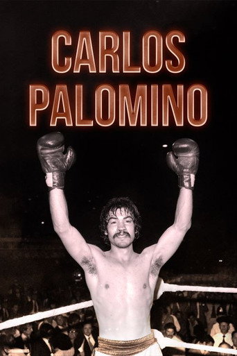 Carlos Palomino movie poster