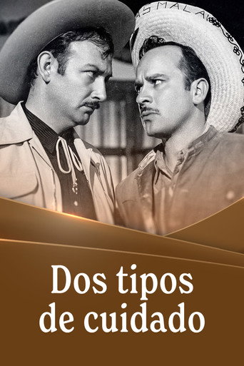 Dos tipos de cuidado movie poster