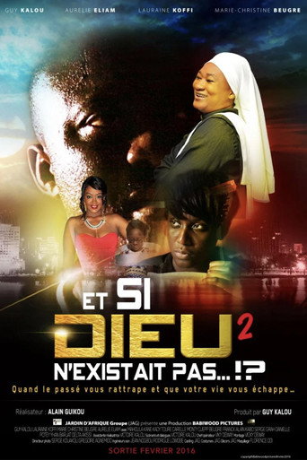 What if God didn't exist? 2 movie poster