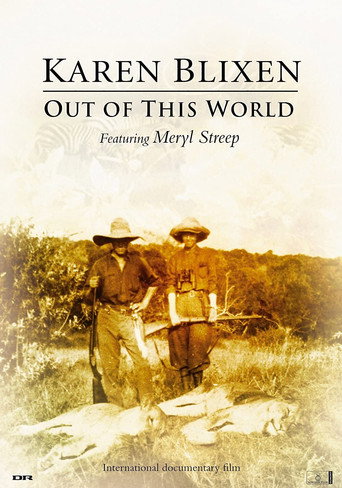 Karen Blixen: Out of This World movie poster