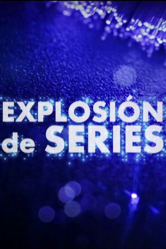 Explosión de series movie poster