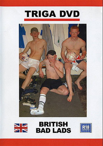 British Bad Lads movie poster