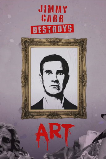 Jimmy Carr Destroys Art movie poster