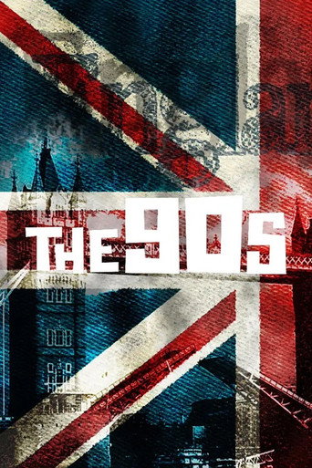 The 90s: Ten Years That Changed the World movie poster