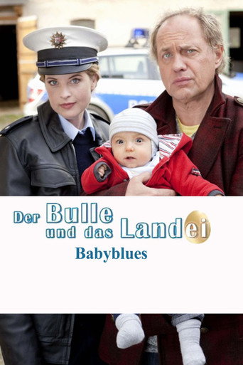 Der Bulle und das Landei - Babyblues movie poster