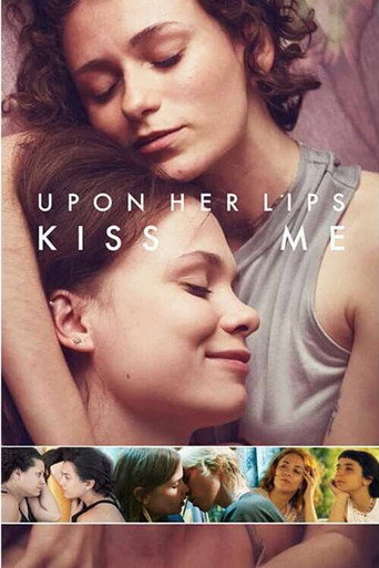 Upon Her Lips: Kiss Me movie poster
