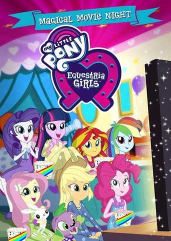 My Little Pony: Equestria Girls - Magical Movie Night movie poster