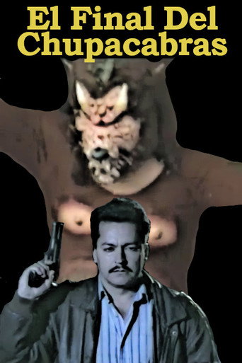 El Final Del Chupacabras movie poster