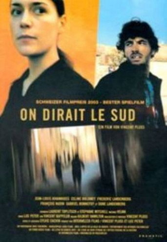 On dirait le sud movie poster