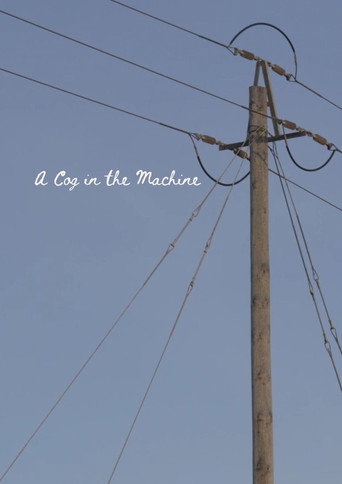 A Cog in the Machine movie poster