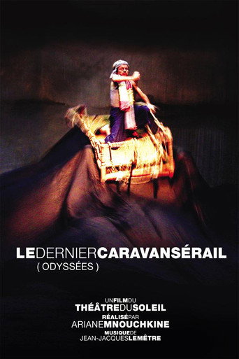 Le dernier caravansérail (Odyssées) movie poster