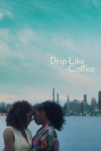Drip Like Coffee movie poster