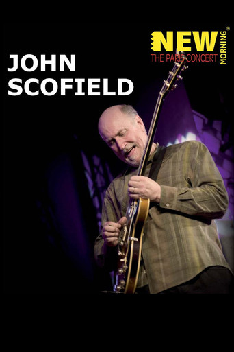 John Scofield: New Morning The Paris Concert movie poster
