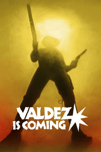 Valdez Is Coming movie poster