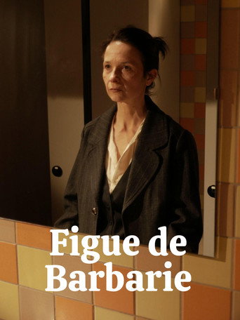 Figue de Barbarie movie poster