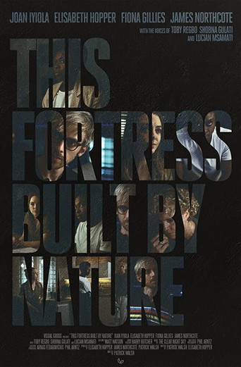 This Fortress Built By Nature movie poster