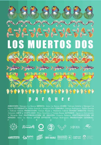Los Muertos Dos movie poster