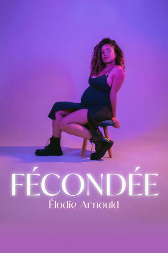 Élodie Arnould : Fécondée movie poster