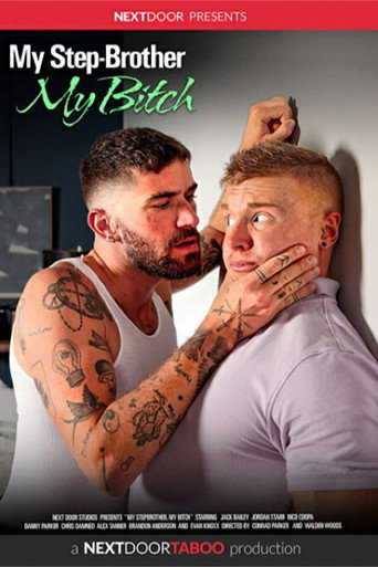 My Step-Brother, My Bitch movie poster