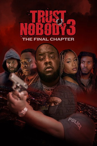 Trust Nobody 3: The Final Chapter movie poster