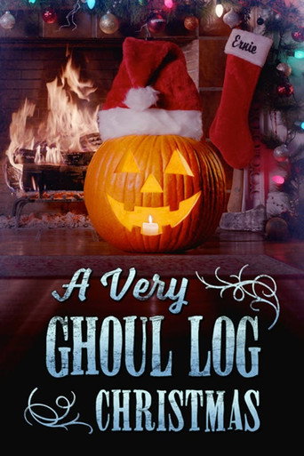 A Very Ghoul Log Christmas movie poster
