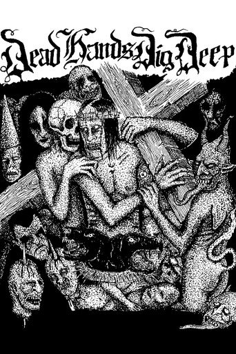 Dead Hands Dig Deep movie poster