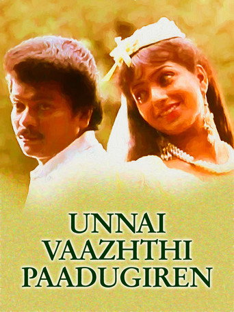 Unnai Vaazhthi Paadugiren movie poster
