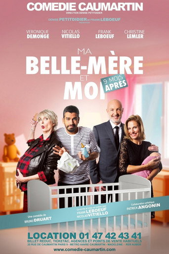 Ma belle mère et moi... 9 mois après movie poster