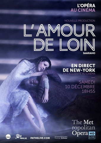 The Metropolitan Opera: L’Amour de Loin movie poster