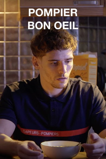 Pompier, bon œil movie poster