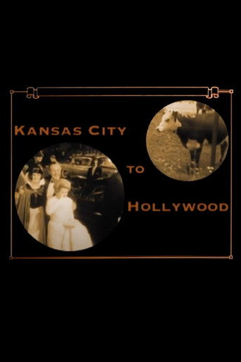 From Kansas City to Hollywood movie poster