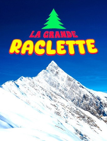 La grande raclette movie poster