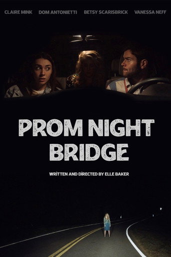 Prom Night Bridge movie poster