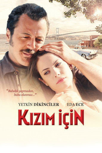 Kızım İçin movie poster