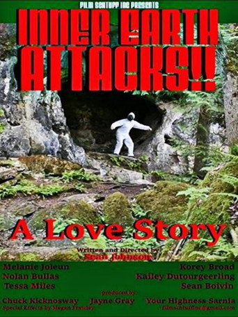 Inner Earth Attacks A Love Story movie poster