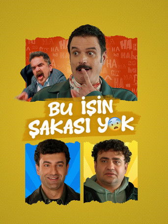 Bu İşin Şakası Yok movie poster