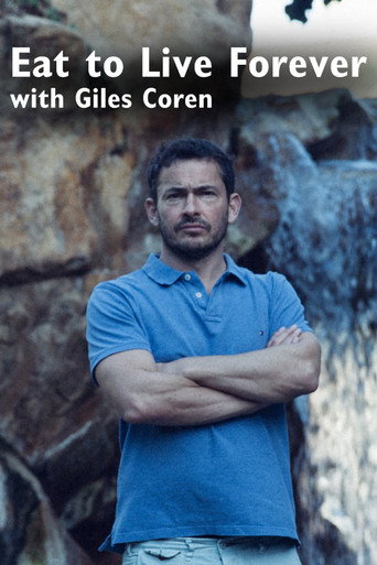 Eat to Live Forever with Giles Coren movie poster