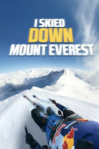 I Skied Down Mount Everest movie poster