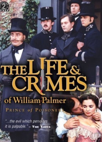 The Life and Crimes of William Palmer movie poster