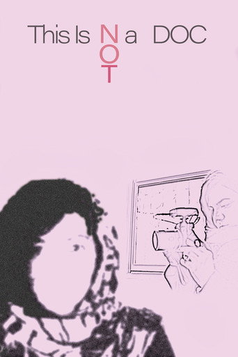 This Is Not a Doc movie poster