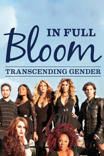 In Full Bloom... Transcending Gender movie poster
