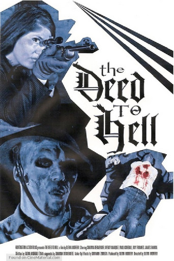 The Deed To Hell movie poster