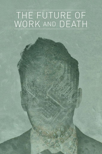 The Future of Work and Death movie poster