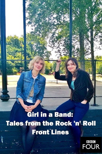 Girl in a Band: Tales from the Rock 'n' Roll Front Line movie poster