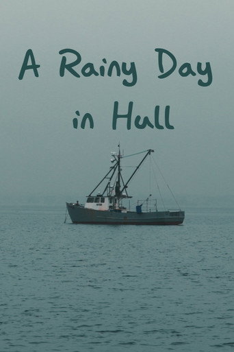 A Rainy Day in Hull movie poster