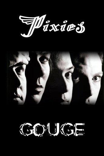 Pixies: Gouge movie poster