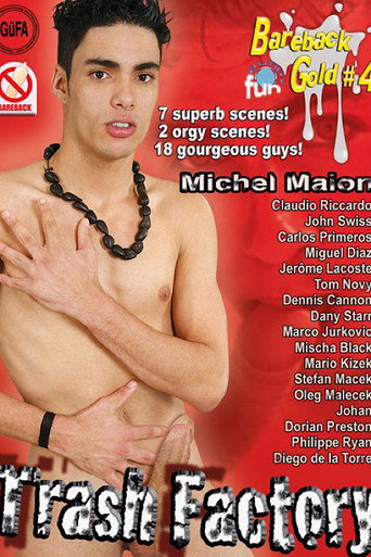 Bareback Gold 4: Trash Factory movie poster