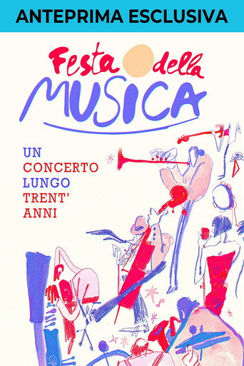 Festa della musica, un concerto lungo trent'anni movie poster