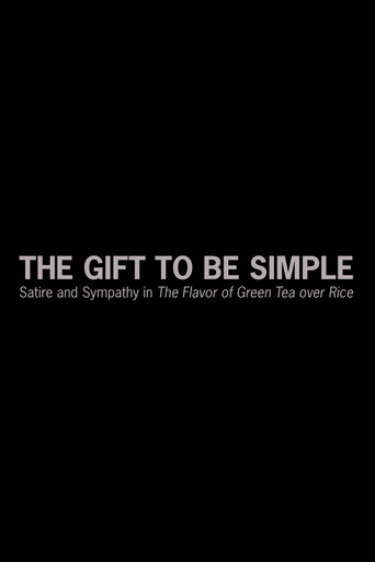 The Gift to Be Simple: Satire and Sympathy in 'The Flavor of Green Tea over Rice' movie poster