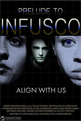 Prelude to Infusco movie poster